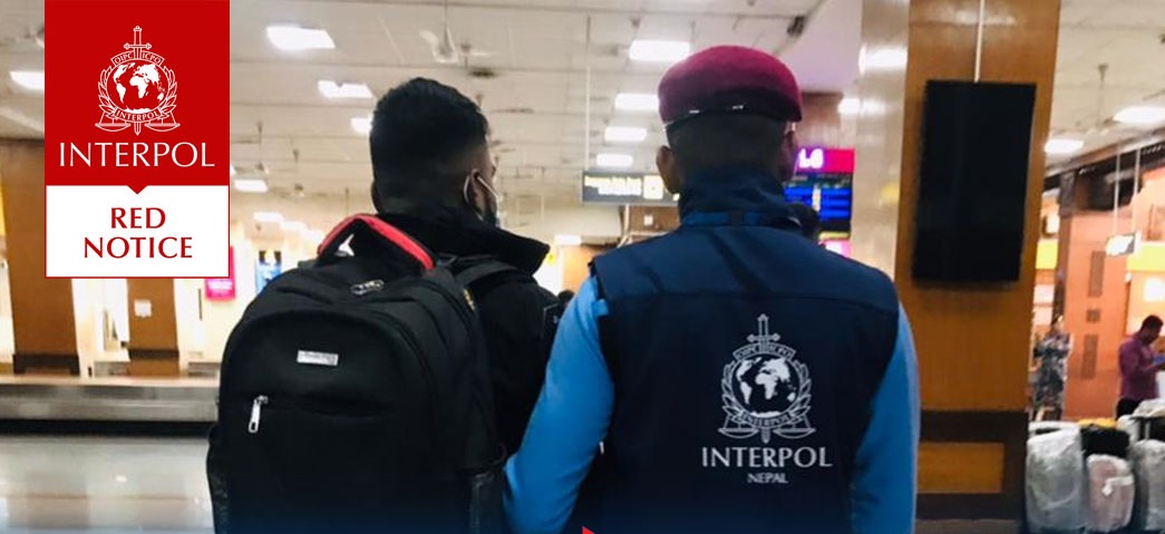 इन्टरपोलबाट रेड नोटिस जारी भएका फरार व्यक्ति मलेसियाबाट पक्राउ